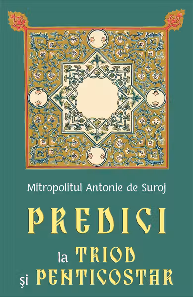 Predici la Triod și Penticostar