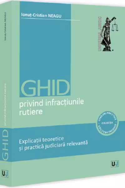 Ghid privind infracțiunile rutiere