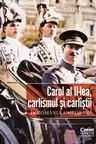 Carol al II-lea carlismul si carlistii