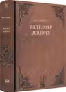 Fictiunile juridice
