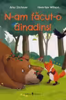 N-am facut-o dinadins!