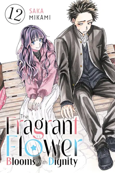 The Fragrant Flower Blooms With Dignity - Volume 12