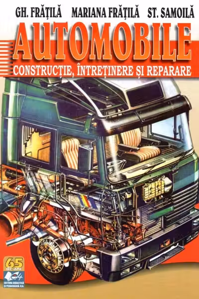 Automobile: Construcție, întreținere și reparare