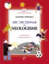 Mic dictionar de neologisme