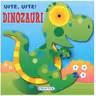 Uite uite! Dinozauri