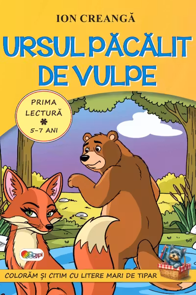 Prima lectura. Ursul pacalit de vulpe