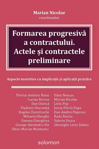 Formarea progresivă a contractului. Actele și contractele preliminare