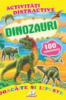 Activitati distractive Dinozauri. 100 autocolante