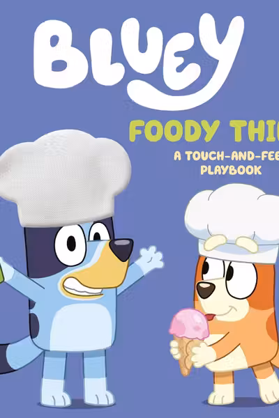 Bluey: Foody Things