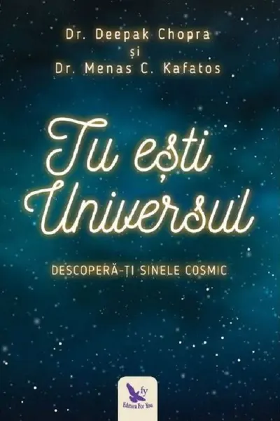 Tu ești Universul