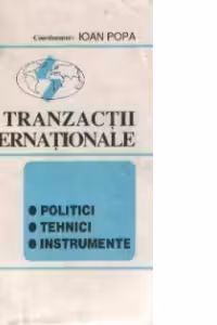Tranzactii internationale - Politici, tehnici, instrumente