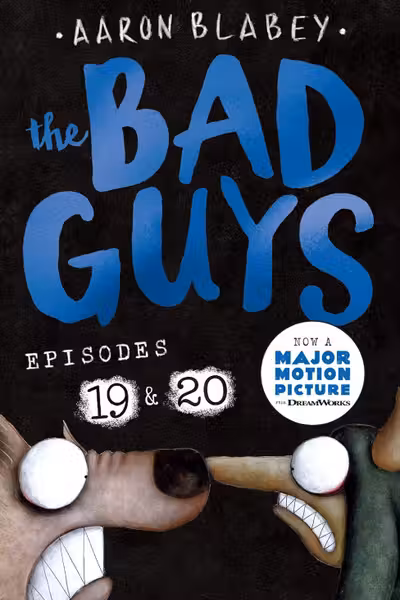 The Bad Guys - Episode 19 & 20