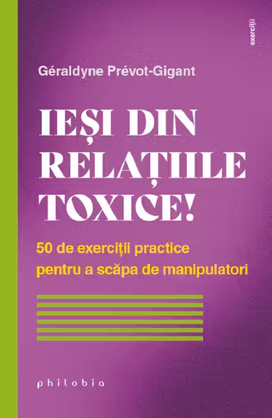 Iesi din relatiile toxice!