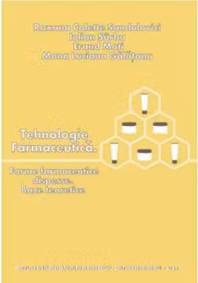 Tehnologie farmaceutica. Forme farmaceutice disperse. Baze teoretice