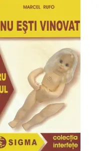 Nu esti vinovat pentru copilul tau