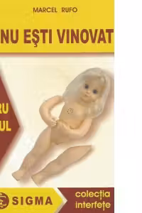 Nu esti vinovat pentru copilul tau