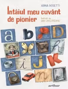 Intaiul meu cuvant de pionier