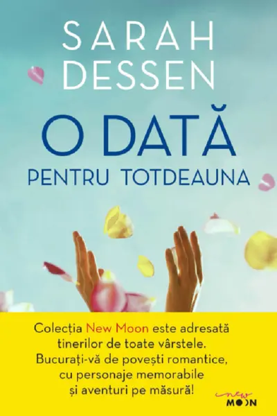New Moon. O DATA PENTRU TOTDEAUNA.