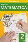Exceleaza la matematica. Clasa a 2-a