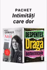 Pachet Intimități care dor