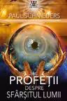 Profetii despre sfarsitul lumii