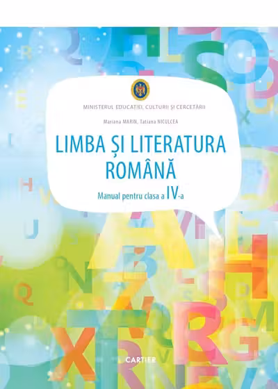 Limba si literatura romana. Manual - Clasa a IV-a