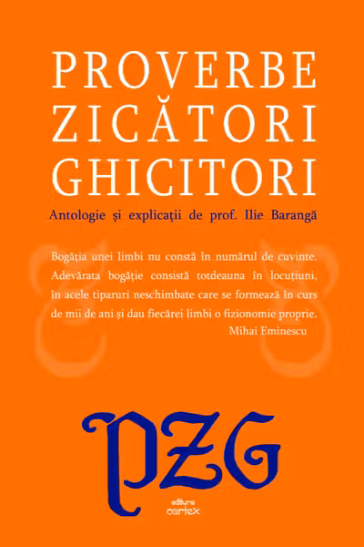 Proverbe. Zicatori. Ghicitori