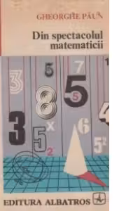 Din spectacolul matematicii