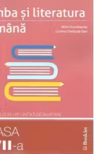 Limba si literatura romana. Caiet de lucru pe unitati de invatare clasa a VII-a