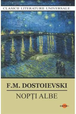 Nopti albe - F. M. Dostoievski