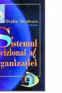 Sistemul decizional al organizatiei
