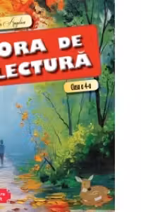 Ora de lectura - Clasa a IV-a