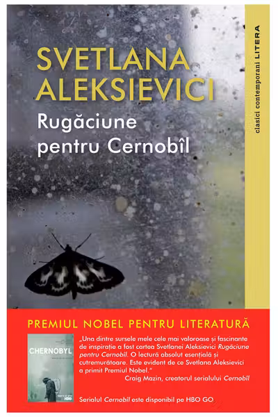 RUGACIUNE PENTRU CERNOBIL. Svetlana Aleksievici