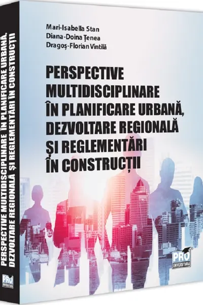Perspective multidisciplinare în planificare urbană