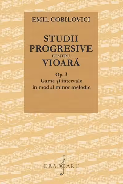 Studii progresive pentru vioară. Op.3 Game și intervale în modul minor melodic