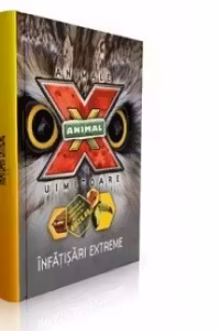 Animale uimitoare. Volumul 3 - Infatisari extreme