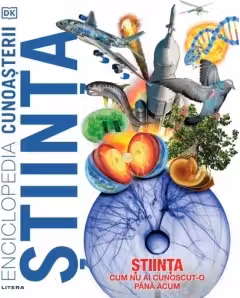ENCICLOPEDIA CUNOASTERII. STIINTA