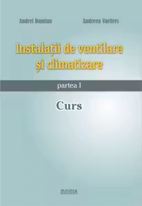 Instalatii de ventilare si climatizare - partea I