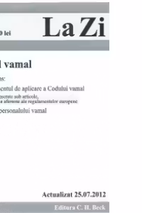 Codul vamal (actualizat la 25.07.2012). Cod 479