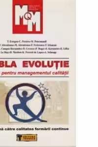 Dubla evolutie - Sistem pentru managementul calitatii