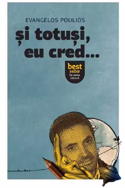 Și totuși, eu cred...