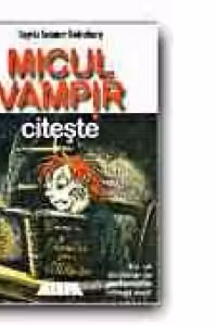 MICUL VAMPIR CITESTE (8)