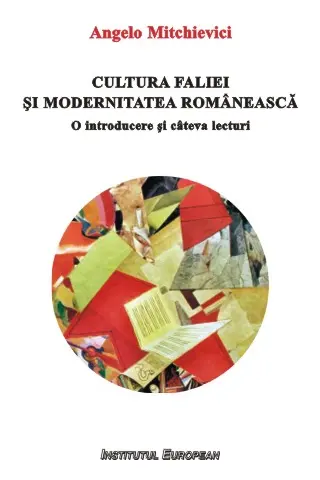 Cultura faliei și modernitatea românească