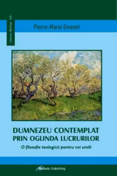 Dumnezeu contemplat prin oglinda lucrurilor