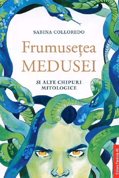 Frumusețea Medusei și alte chipuri mitologice