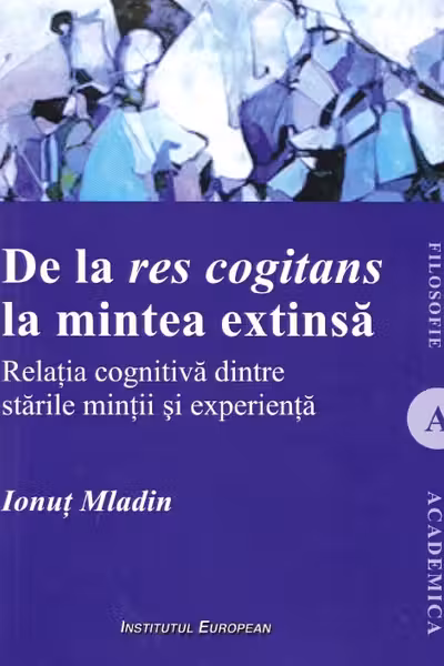 De la res cogitans la mintea extinsă