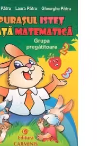Iepurasul istet invata matematica. Grupa pregatitoare