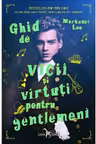 Ghid de vicii si virtuti pentru gentlemeni