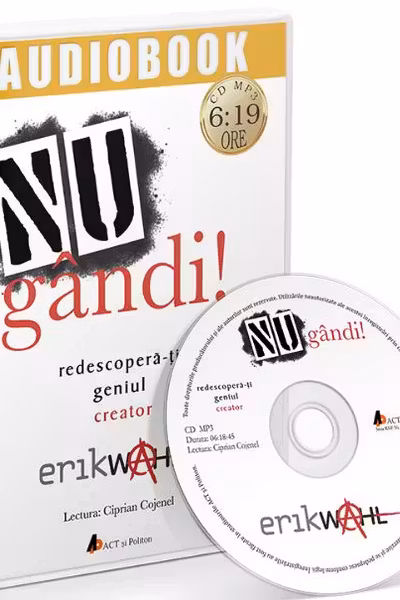 Audiobook. NU gândi! Redescoperă-ți geniul creator