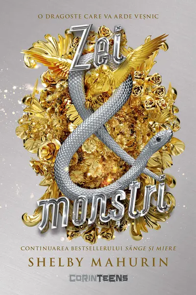 Zei si monstri (volumul 3 din seria Sarpe si porumbel)